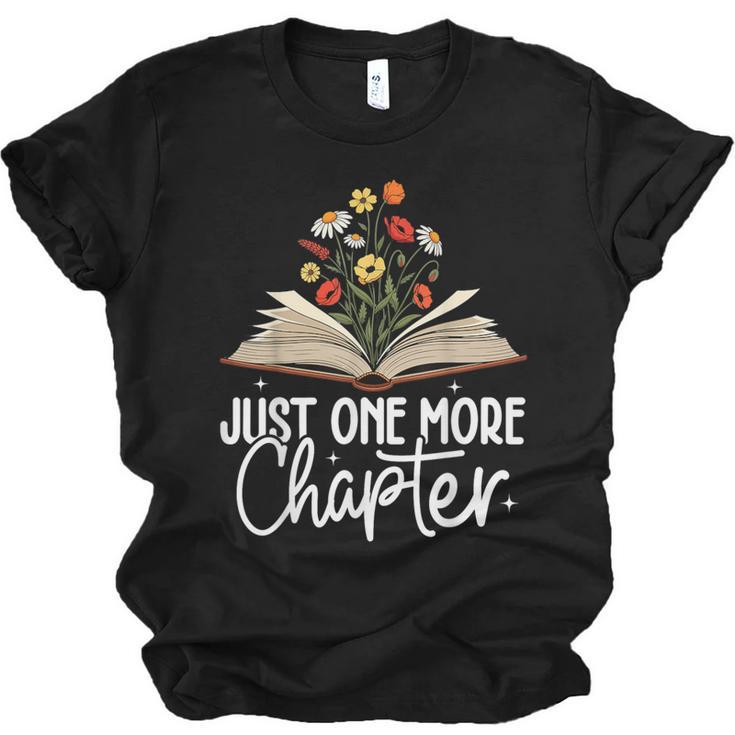 Just One More Chapter Floral Book Reading Girl Bookworm Unisex Jersey T-Shirt