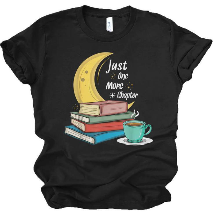 Just One More Chapter Love Book Reading Unisex Jersey T-Shirt