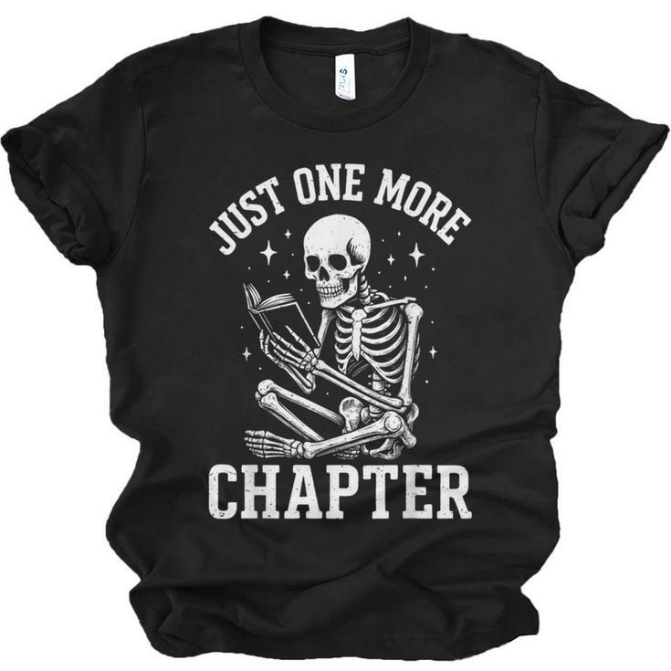 Just One More Chapter Skeleton Reader Reading Book Lover Unisex Jersey T-Shirt