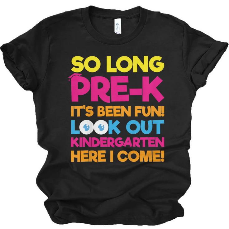 Last Day Pre-K Kindergarten Here I Come Graduation T-Shirt Unisex Jersey T-Shirt