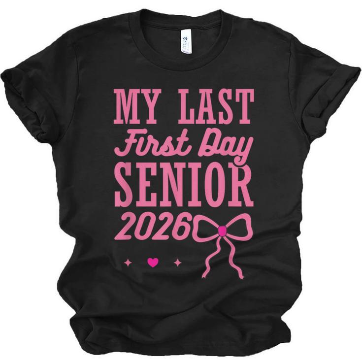 My Last First Day Senior 2026 Coquette Pink Bow Graduation Unisex Jersey T-Shirt