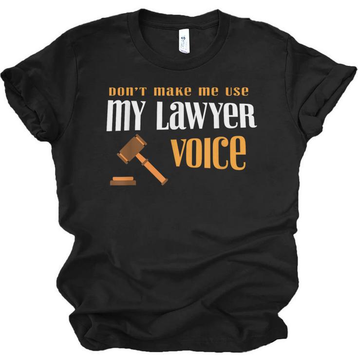 Lawyer Voice Attorney Law School Student Graduation Unisex Jersey T-Shirt