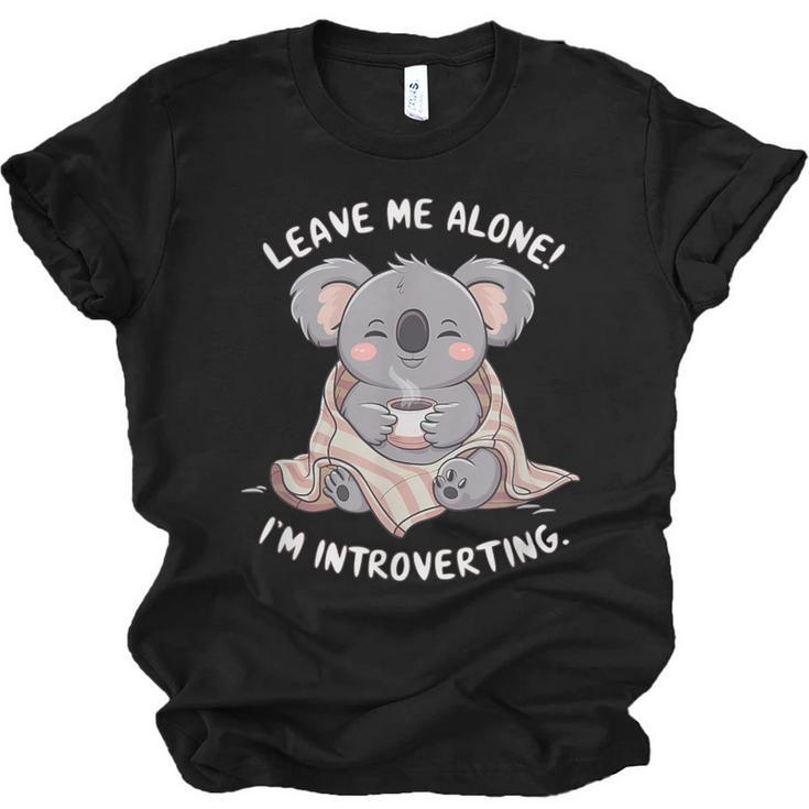 Leave Me Alone I'm Introverting Koala Introvert Unisex Jersey T-Shirt