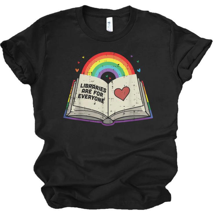 Libraries Are For Everyone Book LGBTQ Ally Gay Pride Month Unisex Jersey T-Shirt