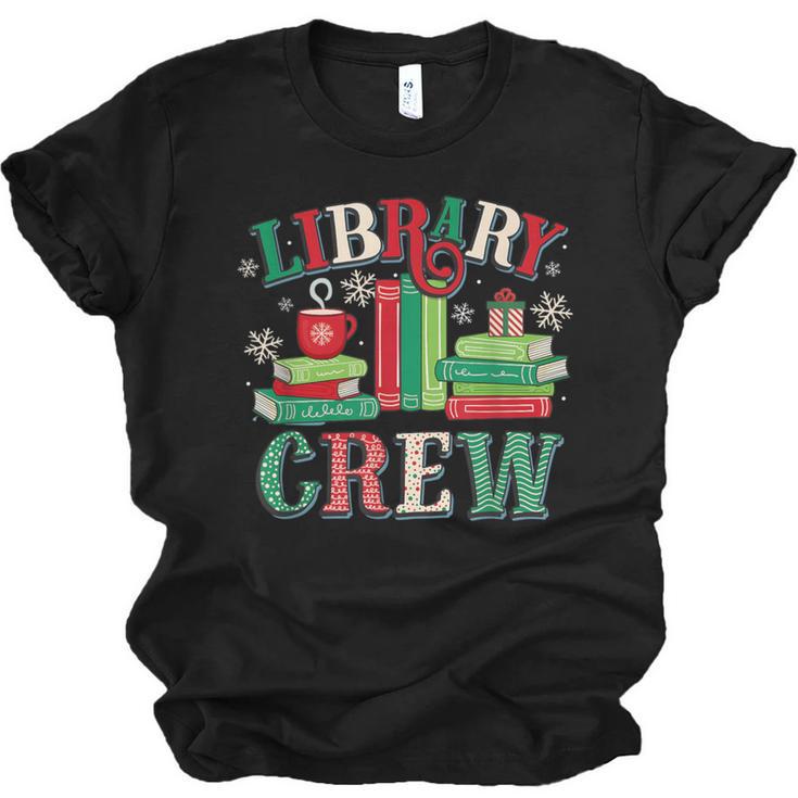 Library Crew Book Lovers Reader Teacher Librarian Christmas Unisex Jersey T-Shirt