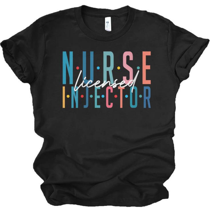 Licensed Nurse Injector Graduation Nurse Injector Unisex Jersey T-Shirt