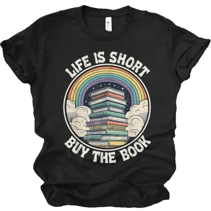 Life Is Short Buy The Book Reading Book Unisex Jersey T-Shirt