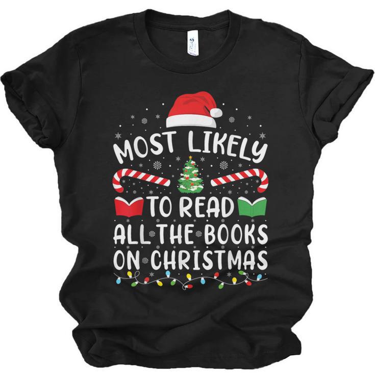 Most Likely To Read A Book On Christmas Family Matching Xmas Unisex Jersey T-Shirt