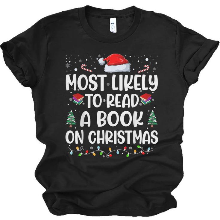 Most Likely To Read A Book On Christmas Matching Family Xmas Unisex Jersey T-Shirt