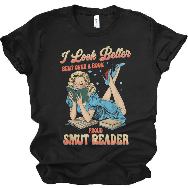 I Look Better Bent Over A Book Proud Smut Reader Adult Humor Unisex Jersey T-Shirt
