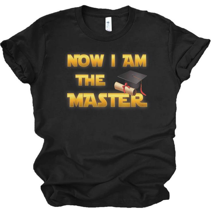 Now I Am The Master Shirt Graduation MBA Masters Tee Unisex Jersey T-Shirt