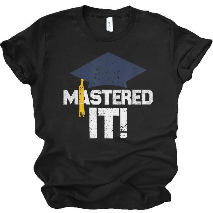 Mastered It T Shirt Graduation  Men Graduate Unisex Jersey T-Shirt
