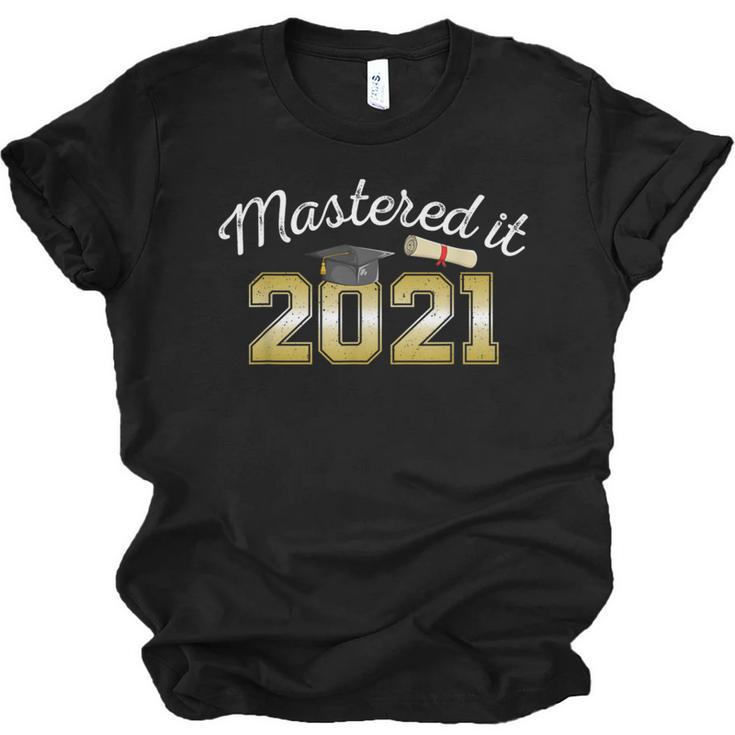 Master's Degree 2021 Graduate Mastered It Graduation Unisex Jersey T-Shirt