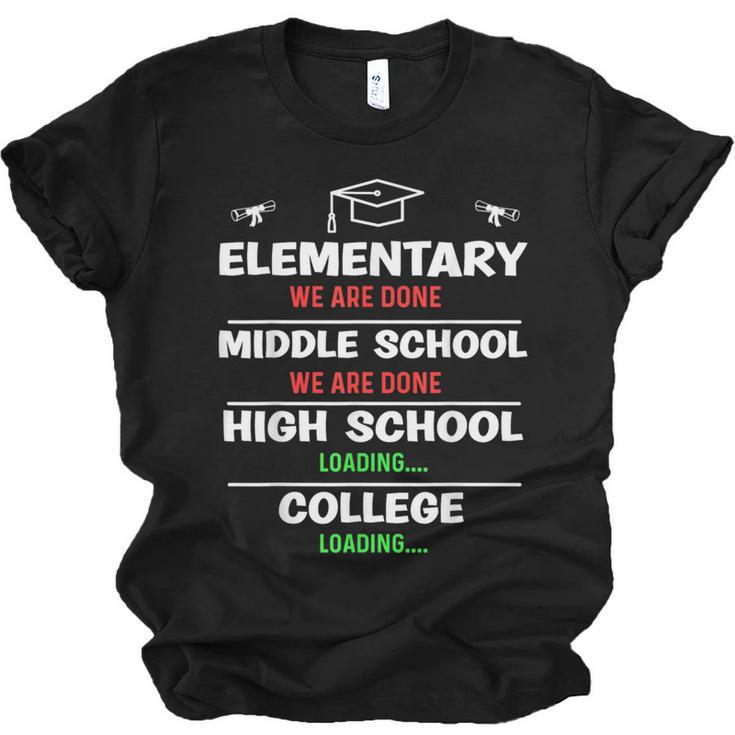 Middle School Graduation We Are Done Class Of 2023 8th Grade Unisex Jersey T-Shirt