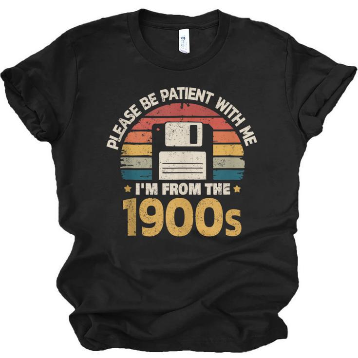 Millennials Please Be Patient With Me I'm From The 1900s Unisex Jersey T-Shirt