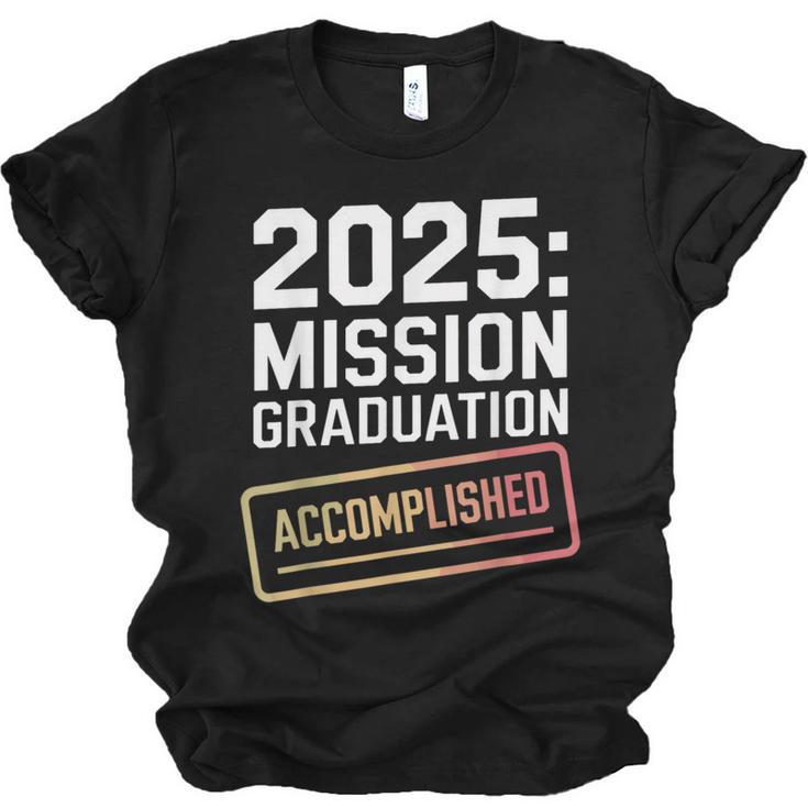 Mission Graduation Accomplished For Class Of 2025 Unisex Jersey T-Shirt