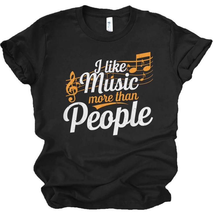 I Like Music More Than People Fan Introvert Unisex Jersey T-Shirt