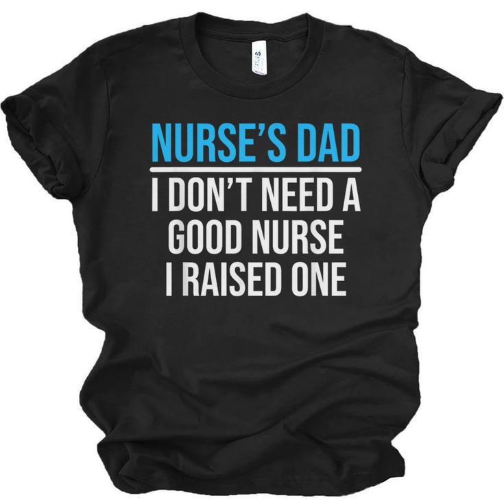 Nurse's Dad Father Nursing School Graduation Unisex Jersey T-Shirt