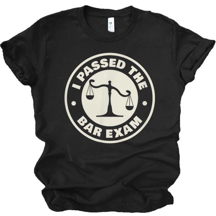 I Passed The Bar Exam For Law School Graduation Unisex Jersey T-Shirt