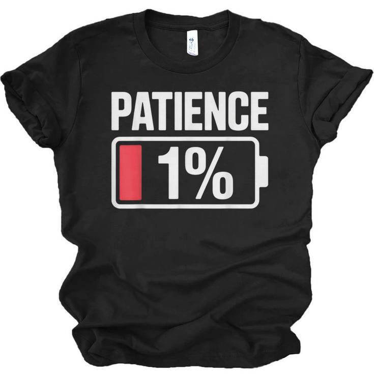 Patience 1 Battery Low Mood Tired Introvert Humor Unisex Jersey T-Shirt