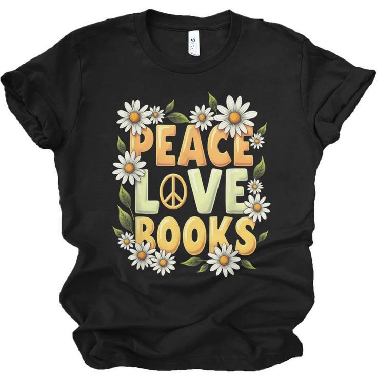 Peace Love Books Librarian Teacher Life Book Library Unisex Jersey T-Shirt