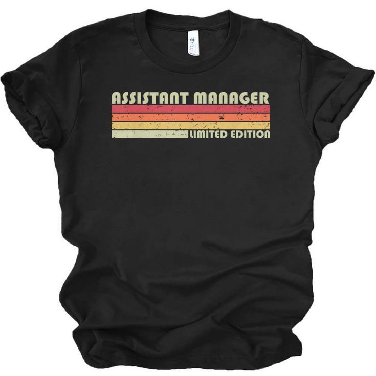 Personal Christmas Retro Vintage Graduation Assistant Manager Job Title Profession Birthday Worker Unisex Jersey T-Shirt