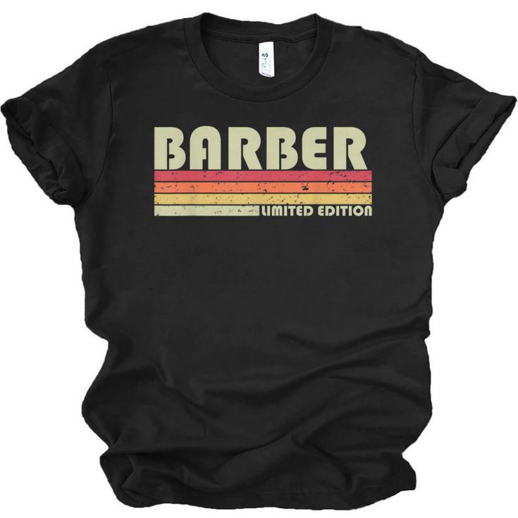 Personal Christmas Retro Vintage Graduation BARBER Job Title Profession Birthday Worker Idea Unisex Jersey T-Shirt