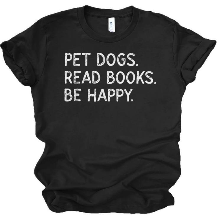 Pet Dogs Read Books Be Happy Unisex Jersey T-Shirt