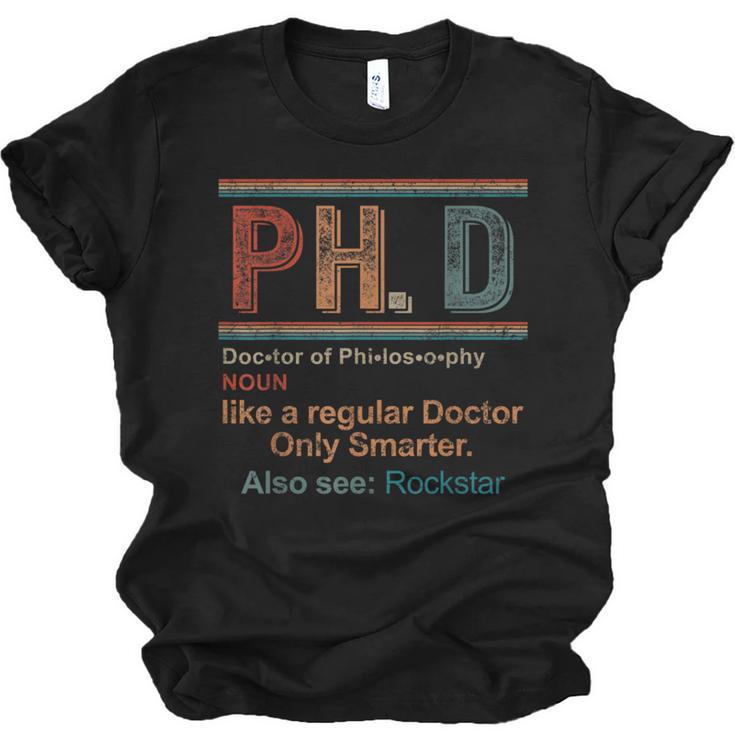 PHD Definition Doctor Of Philosophy Degree Graduation Unisex Jersey T-Shirt