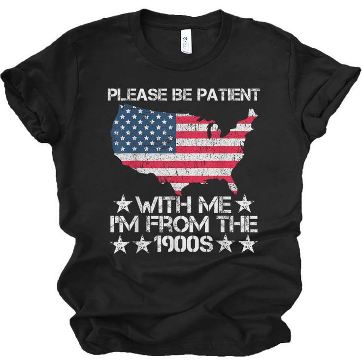 Please Be Patient With Me I'm From The 1900s American Flag Unisex Jersey T-Shirt