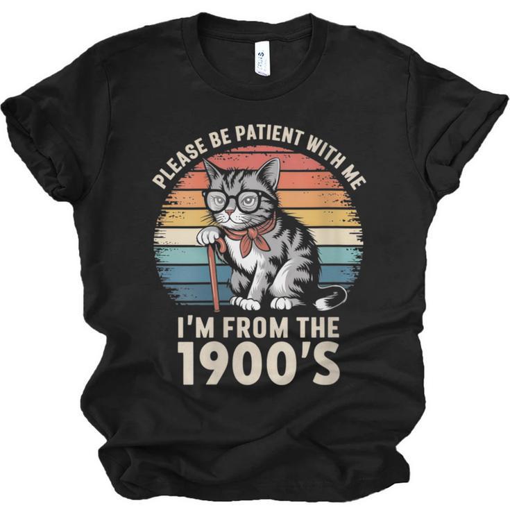 Please Be Patient With Me I'm From The 1900s Cat Unisex Jersey T-Shirt
