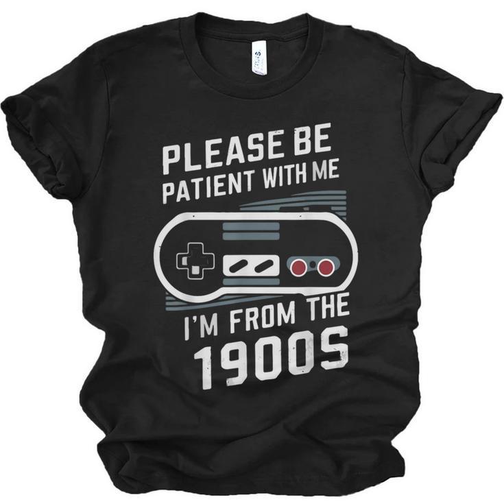 Please Be Patient I'm From The 1900s Father's Day Unisex Jersey T-Shirt