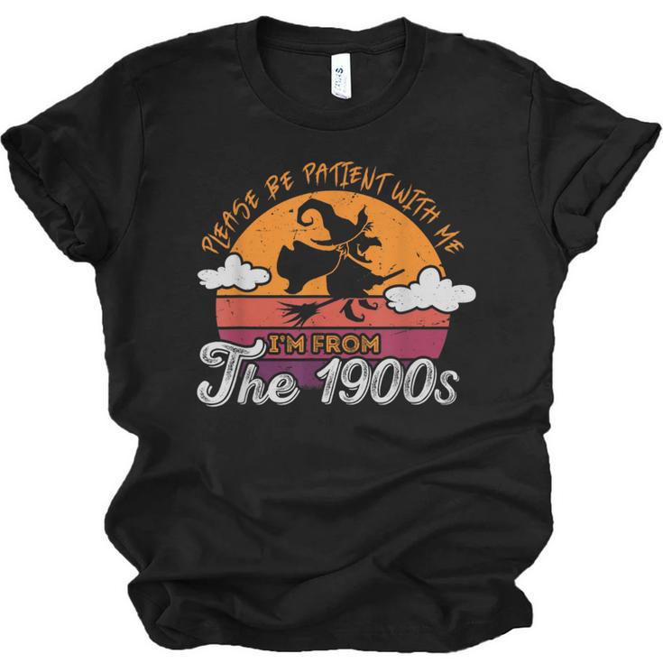 Please Be Patient With Me I'm From The 1900s Halloween Unisex Jersey T-Shirt