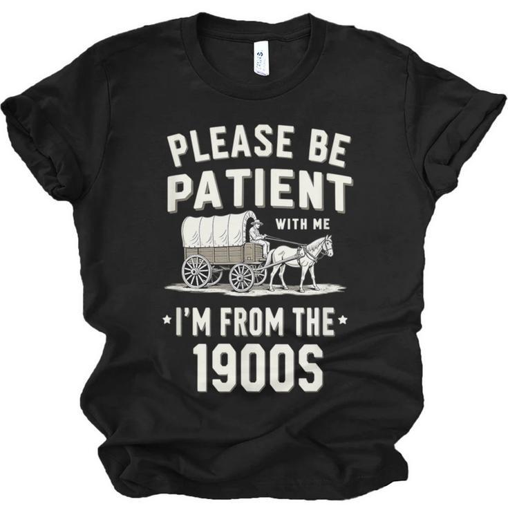 Please Be Patient I'm From The 1900s Retro Unisex Jersey T-Shirt