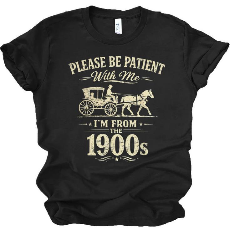 Please Be Patient With Me I'm From The 1900s Vintage Unisex Jersey T-Shirt