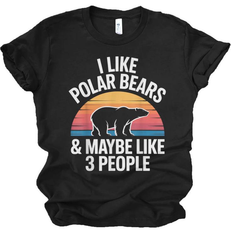 I Like Polar Bears Maybe 3 People Sarcastic Introvert Humor Unisex Jersey T-Shirt
