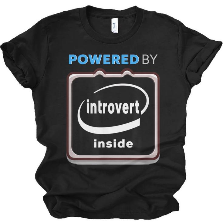 Powered By Introvert Inside Embrace Your Quiet Strength Unisex Jersey T-Shirt