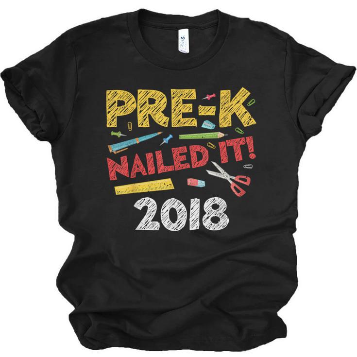 Pre-K Nailed It Class Of 2018 Graduation Unisex Jersey T-Shirt