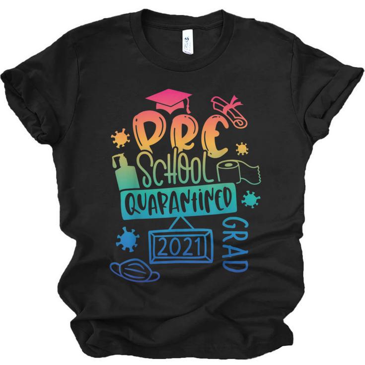 Preschool 2021 Graduate Prek Quarantine Preschool Graduation Unisex Jersey T-Shirt