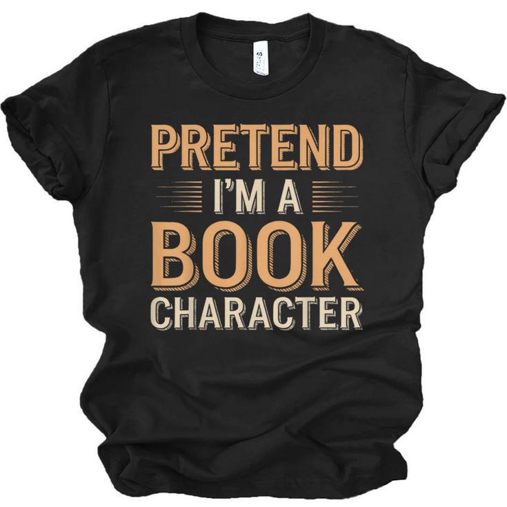 Pretend I'm A Book Character Unisex Jersey T-Shirt