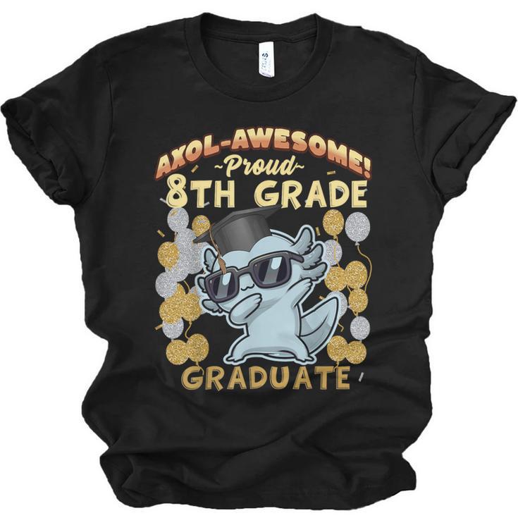 Proud 8th Grade Graduate Axolotl Graduation Eighth Unisex Jersey T-Shirt