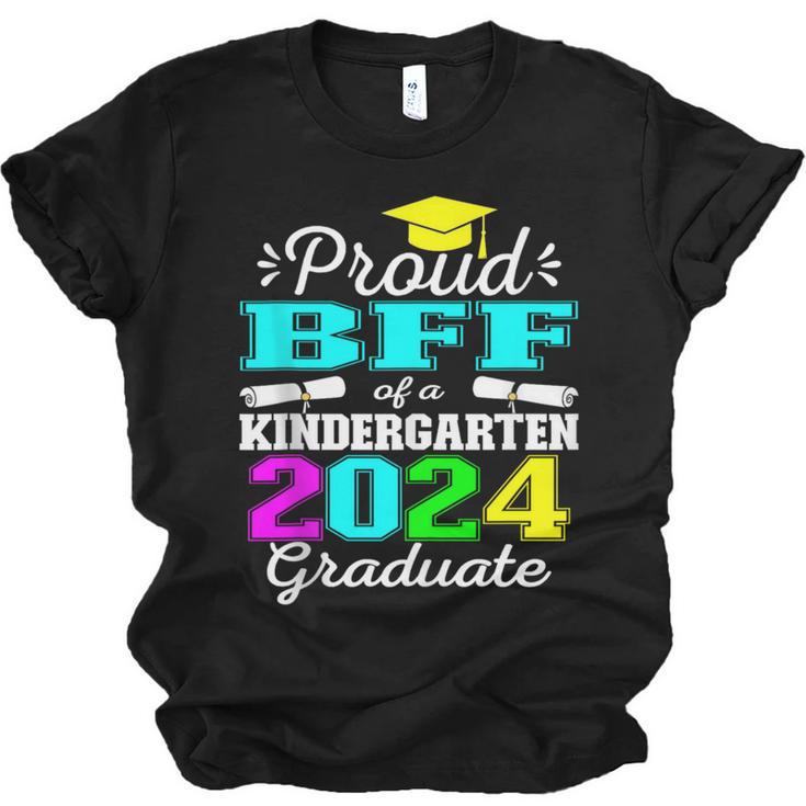 Proud Bff Of Kindergarten Graduate 2024 Graduation Bff Unisex Jersey T-Shirt