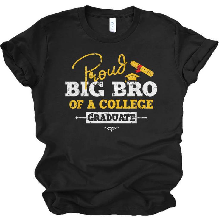 Proud Big Bro Of a College Graduate Graduation Grad Unisex Jersey T-Shirt