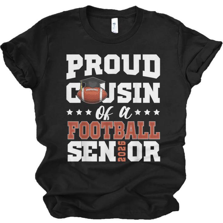 Proud Cousin Of a Football Senior 2026 Graduation Gifts Unisex Jersey T-Shirt