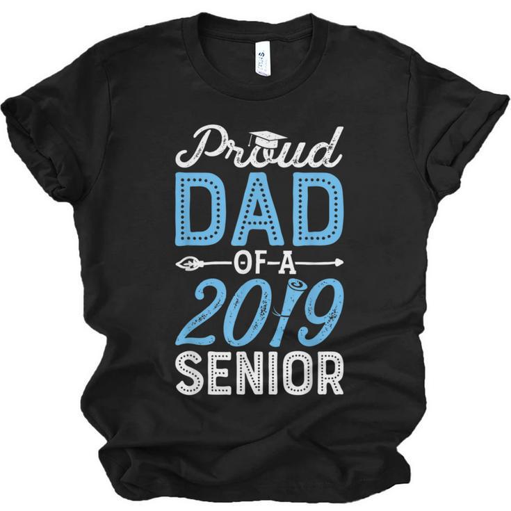 Proud Dad Of A Class 2019 Senior T Shirt Graduation Unisex Jersey T-Shirt