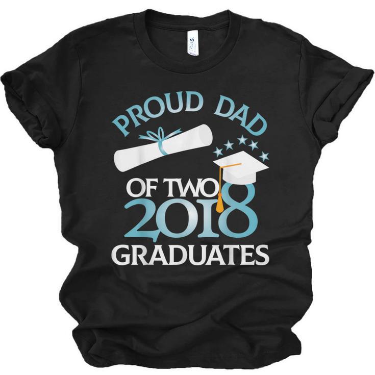 Proud Dad Of Two 2018 Graduates Twin Dads Graduation Unisex Jersey T-Shirt