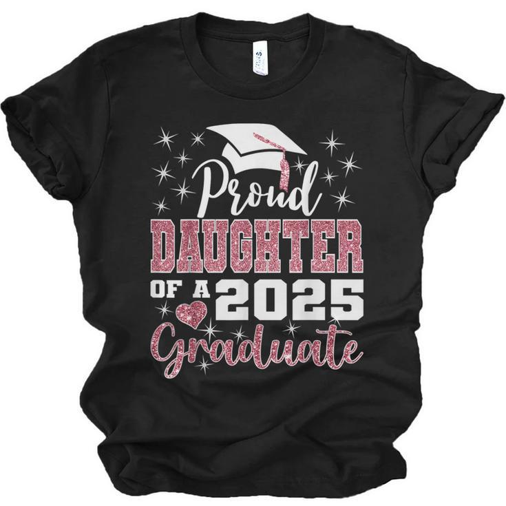 Proud Daughter Of 2025 College Graduate Family Graduation Unisex Jersey T-Shirt