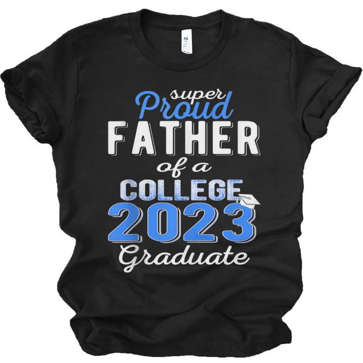 Proud Father Of 2023 College Graduate Family 23 Graduation Unisex Jersey T-Shirt