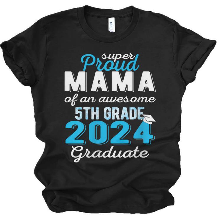Proud Mama Of 5th Grade Graduate 2024 Elementary Graduation Unisex Jersey T-Shirt