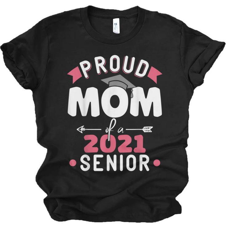 Proud Mom Of a 2021 Senior Year School Graduation Party Unisex Jersey T-Shirt